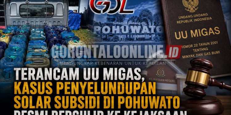 Terancam UU Migas, Kasus Penyelundupan Solar Subsidi di Pohuwato Resmi Bergulir ke Kejaksaan