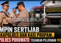 Pimpin Sertijab Wakapolres, Kapolres Pohuwato Tekankan Pelayanan Presisi
