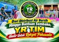 Program YR TIM Peduli Sentuh Warga Kecamatan Taluditi