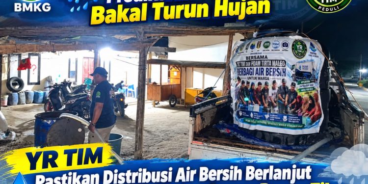 YR TIM Pastikan Distribusi Air Bersih Berlanjut Hingga Musim Hujan Benar-Benar Tiba