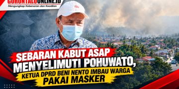 Sebaran Kabut Asap Menyelimuti Pohuwato, Ketua DPRD Beni Nento Imbau Warga Pakai Masker