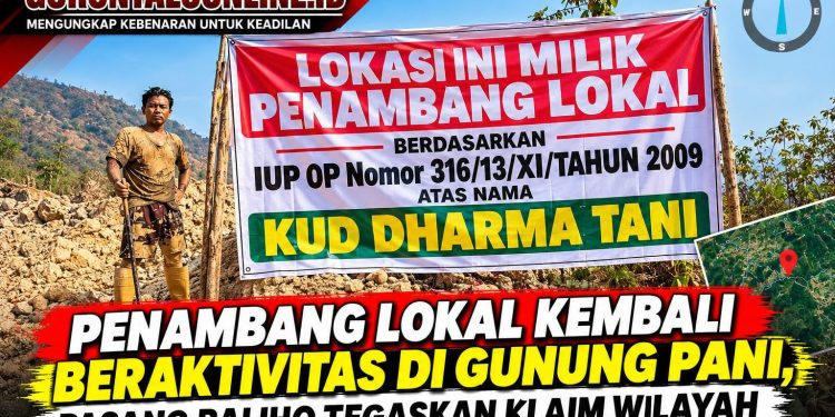 Penambang Lokal Kembali Beraktivitas di Gunung Pani, Pasang Baliho Tegaskan Klaim Wilayah
